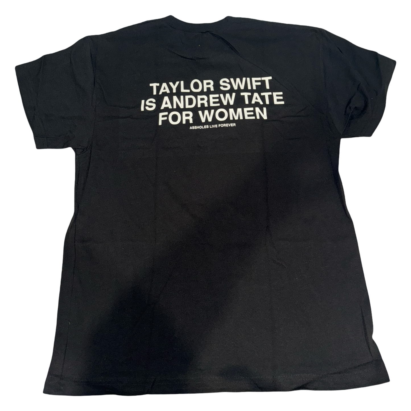 Assholes Live Forever - Taylor Swift/Andrew Tate Tee